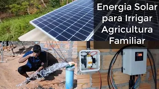 Energia Solar para Irrigar Agricultura Familiar em Landri Sales - Piauí