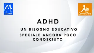 ADHD: un Bisogno Educativo Speciale poco conosciuto