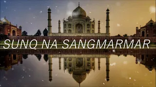 Lyrics: Suno Na Sangemarmar Full Song | Arijit Singh | Kausar Munir | Jeet Ganguly #mtxmusic