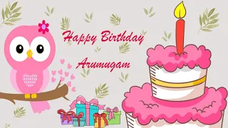 Happy Birthday Arumugam Image Wishes General Video Animation