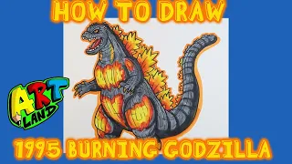 How to Draw BURNING GODZILLA 1995!!!