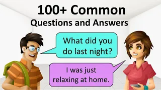 100+ Common Questions & Answers in English | Everyday life conversations