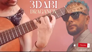 DRAGANOV - 3DABI Guitar cover and remix by khalil ben