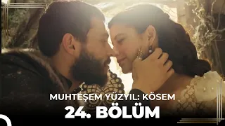 Muhteşem Yüzyıl: Kösem 24. Bölüm