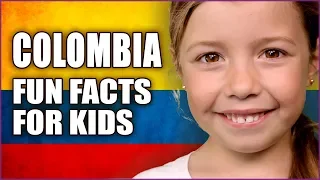 Colombia For Kids - Facts About Colombia South America