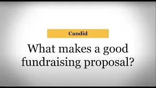 What makes a good fundraising proposal?