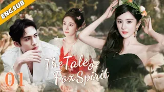 [Eng Sub]  The Tale of Fox Spirit EP01| Chinese drama| Blossoms| Yang Mi, Vin Zhang Binbin