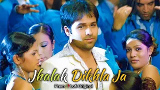 Jhalak Dikhla Ja - Lofi Mix | Aksar | Himesh Reshammiya | Emraan Hashmi | Udita Goswami