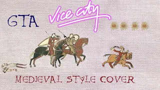 GTA Vice City (Medieval Cover / Bardcore)