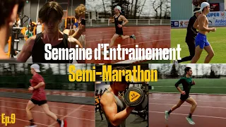 Ma DERNIÈRE semaine d'entrainement avant le Semi - Préparation Semi-Marathon de Paris Ep.9