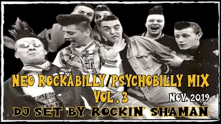 Neo Rockabilly, Psychobilly mix by Rockin' Shaman vol.3