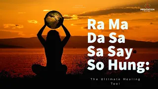 Ra Ma Da Sa Sa Say So Hung | Kundalini yoga | Sun Moon Earth | Meditation Sutra | Chakra Meditation
