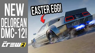 The Crew 2 - NEW Delorean DMC-12 FULL Customization + EASTER EGG!