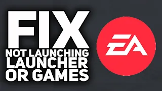 How To Fix EA Launcher Not Launching Games (2 SOLUTIONS) | 2023 Easy