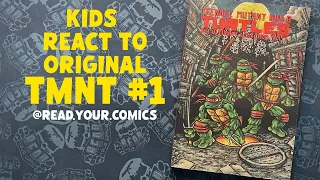 Kids React to original Teenage Mutant Ninja Turtles no.1 by Eastman and Laird!