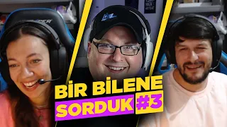 BBS #3: BİR BİLENE SORDUK! @NoluyoYaa