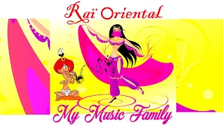 RAI ORIENTAL (Album complet) - My Music Family