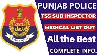 PUNJAB POLICE TSS SUB INSPECTOR MEDICAL PROCESS STARTS | PP TSS SUB INSPECTOR MEDICAL PROCESS 2023