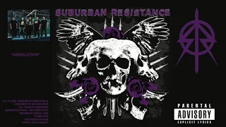 Absolution by Suburban Resistance