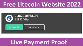 Free Litecoin Mining Site 2022-Free Cloud Mining Site 2022-Shorta Live Payment Proof