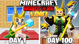 I Survived 100 DAYS as LOKI in HARDCORE Minecraft!