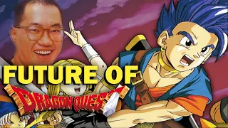 The FUTURE OF Dragon Quest AFTER Toriyama