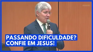 PASSANDO DIFICULDADE? CONFIE EM JESUS! - Hernandes Dias Lopes