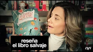 EL LIBRO SALVAJE // RESEÑA // ELdV