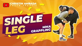 Comment RÉUSSIR un single leg PARFAIT en JJB, Grappling ou MMA?