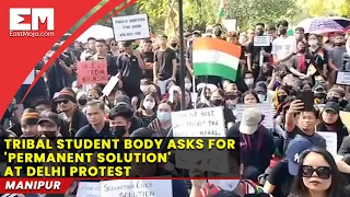 Manipur violence: Tribal student bodies stage another protest in Delhi, demand President's Rule