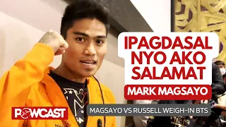 MARK MAGSAYO MENSAHE sa mga PINOY FANS! Gabayan at IPAGDASAL sa laban kay Gary Russell