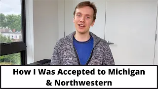 How I was Accepted to Michigan and Northwestern for Music (7 Do's & Don'ts)