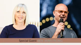 Dreaming with God w/ Ben Armstrong | LIVE YOUR BEST LIFE WITH LIZ WRIGHT Episode 116