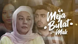 Iklan Raya Suria 2019 | Meja Bulat Mak