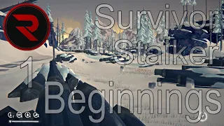The Long Dark | Survival | Stalker Ep1 'Beginnings' - XB1