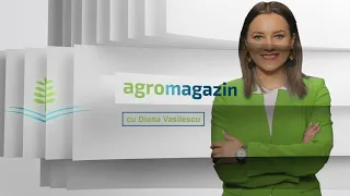 Agromagazin cu Diana Vasilescu | 21.03.2021