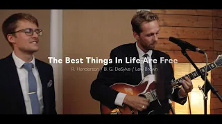 The Best Things In Life Are Free - Thimo Niesterok, Tijn Trommelen & Stefan Rey
