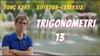 Eksiksiz,Ezbersiz Trigonometri (Ters Trigonometrik Fonksiyonlar) 13