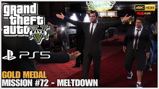 GTA 5 PS5 Remastered - Mission #72 - Meltdown [Gold Medal] 4K HDR