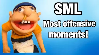 SML most offensive moments!