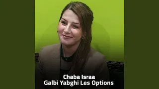 Galbi Yabghi Les options