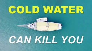 Cold Water Can Kill You