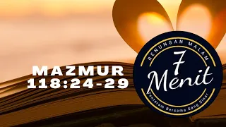 #TenteramBersamaSangSinar  #MazmurDanDoa #Doa Mazmur 118:24-29