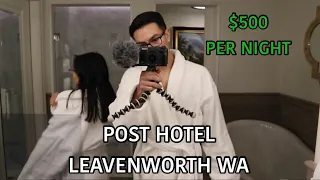 Post Hotel in Leavenworth WA - $500 Per Night