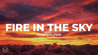 Anderson .Paak - Fire in the Sky (Lyrics) | Shang Chi