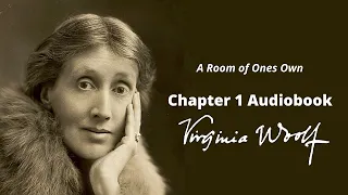 A Room of Ones Own audiobook chapter 1