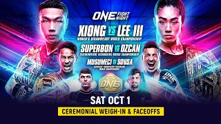 ONE On Prime Video 2: Xiong vs. Lee III | Ceremonial Weigh-Ins & Faceoffs