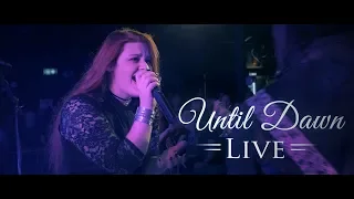 Elvellon - Until Dawn (Official Live Video)