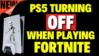 How to Fix PS5 Turning OFF when Playing Fortnite