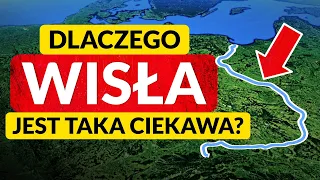 WISŁA ◀🌎 Ciekawostki i mapy. Dlaczego rzeka Wisła jest tak niesamowita?